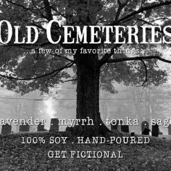 Get Fictional Old Cemeteries - Wax Melt 7 Get Fictional Old Cemeteries - Wax Melt
